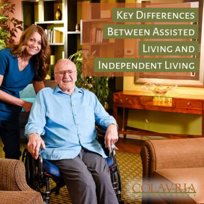 6 Key Differences Between Assisted Living and Independent Living