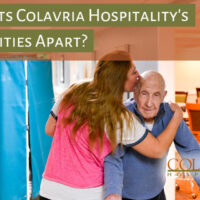 7 Things That Set Colavria Hospitality's Communities Apart from Other Senior Care Facilities